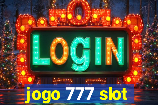 jogo 777 slot