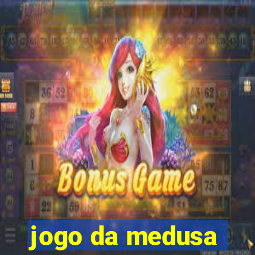 jogo da medusa