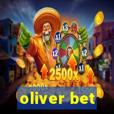 oliver bet