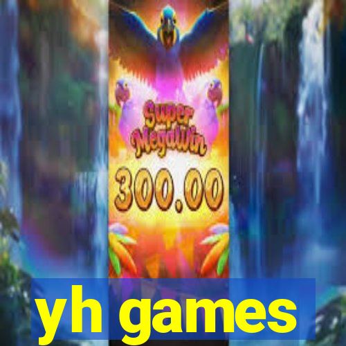 yh games