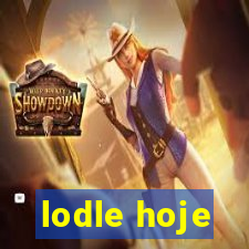 lodle hoje