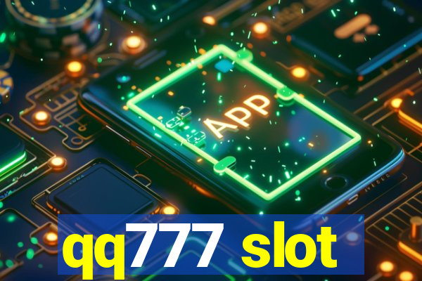 qq777 slot