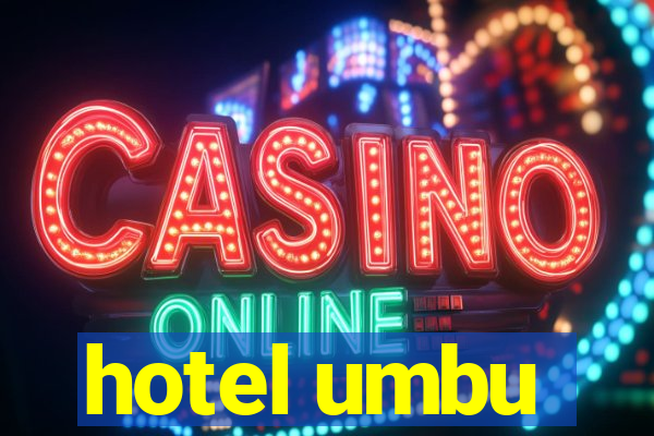 hotel umbu