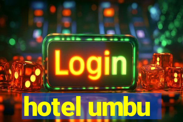 hotel umbu