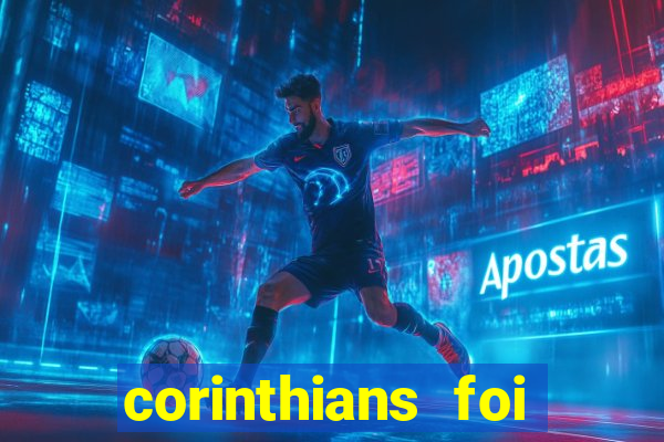 corinthians foi fundado quando