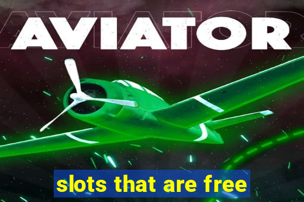 slots that are free