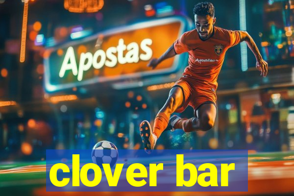 clover bar