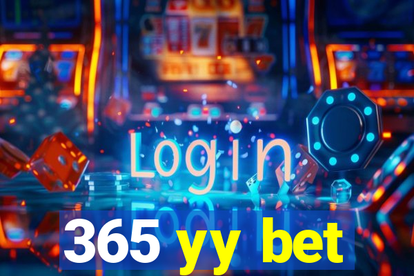 365 yy bet