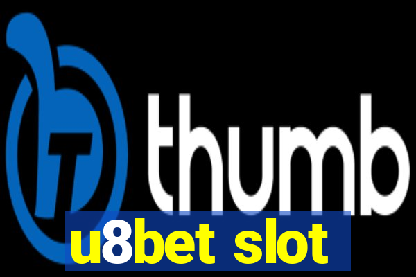 u8bet slot