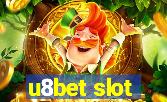 u8bet slot