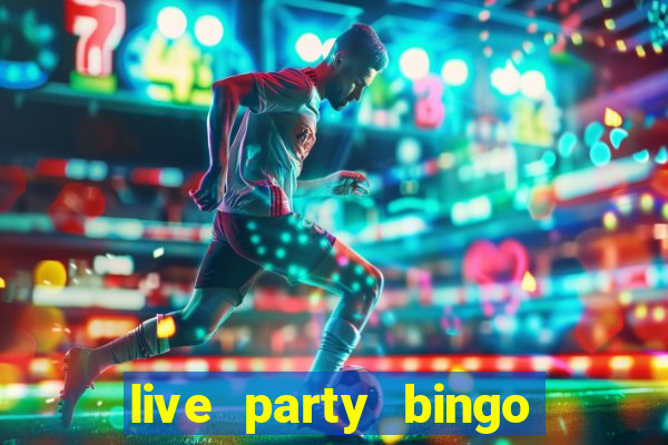 live party bingo mod apk