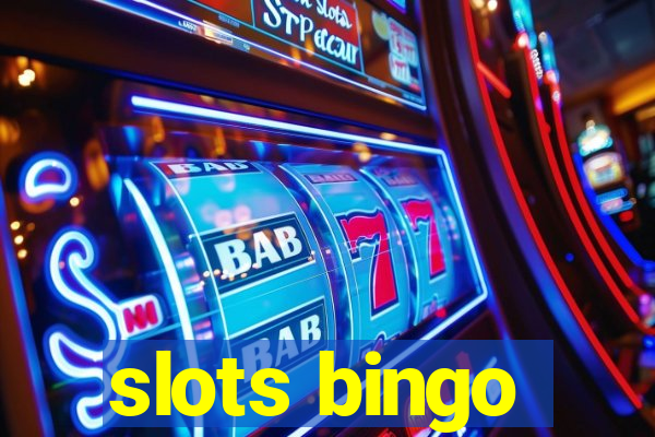 slots bingo