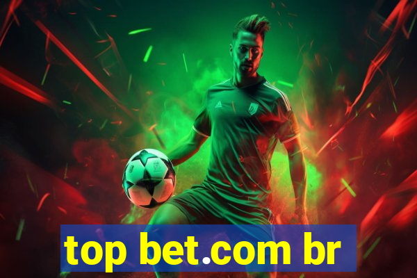 top bet.com br