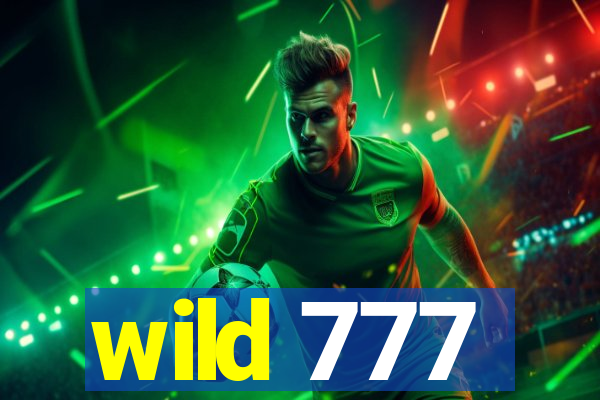 wild 777