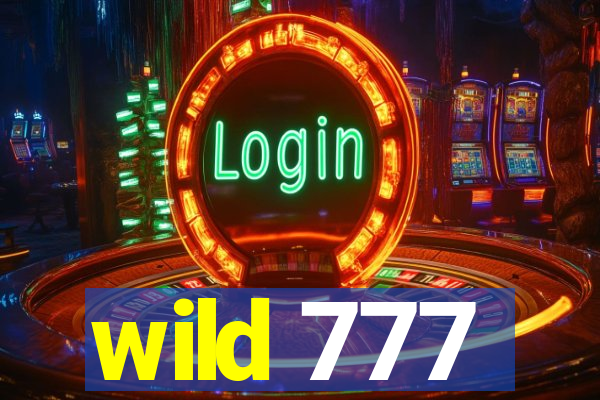 wild 777