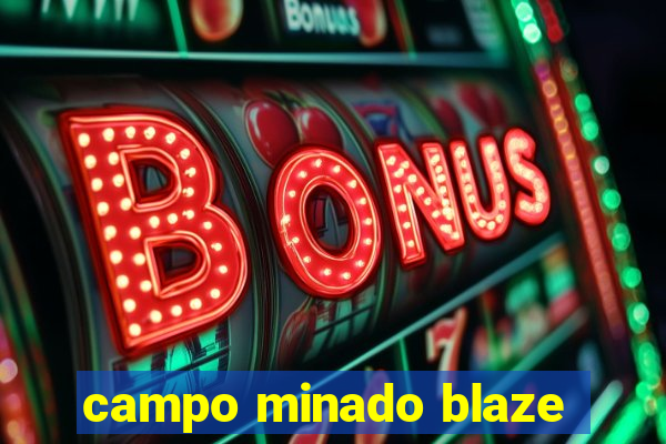 campo minado blaze