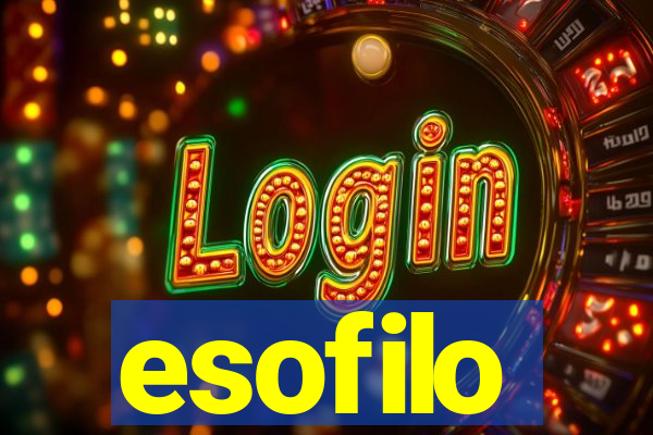 esofilo