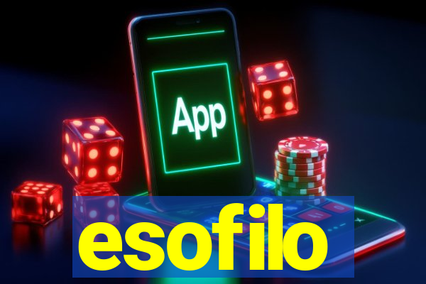 esofilo