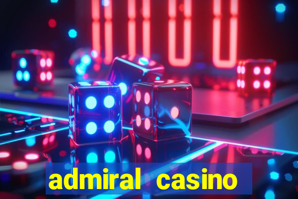 admiral casino sister sites