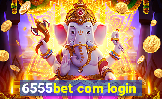 6555bet com login