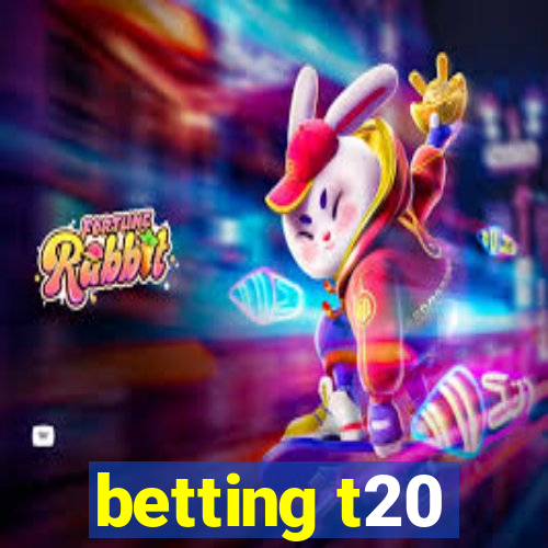 betting t20