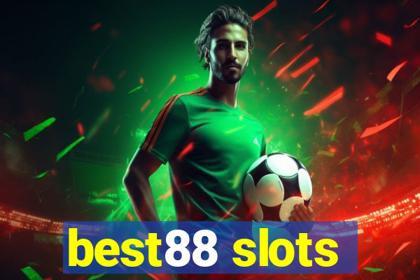 best88 slots