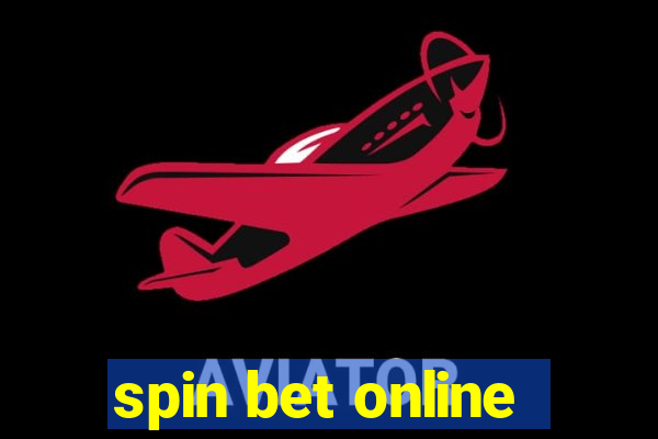 spin bet online