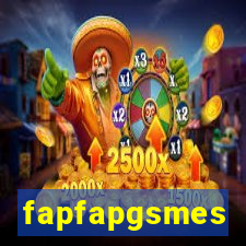 fapfapgsmes