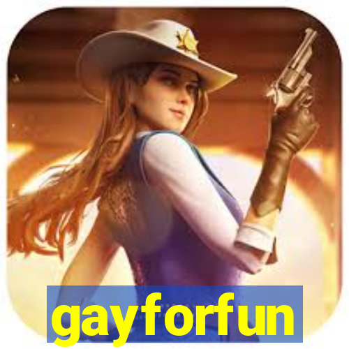 gayforfun