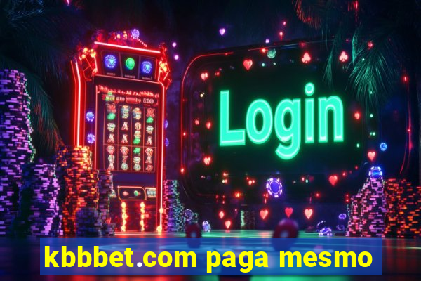 kbbbet.com paga mesmo