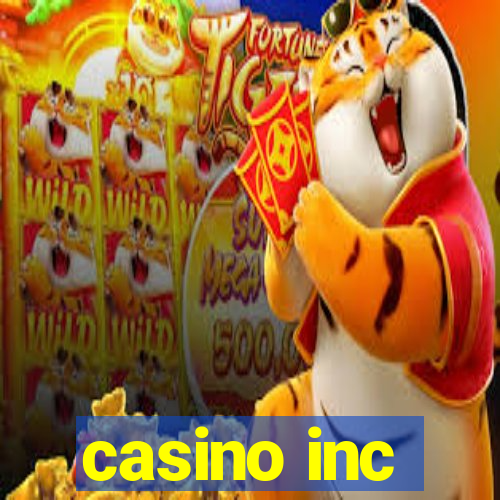 casino inc