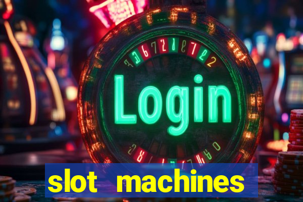 slot machines casino online