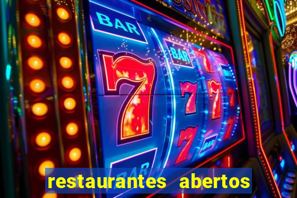 restaurantes abertos no natal porto alegre