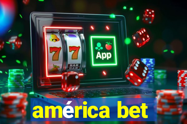 américa bet