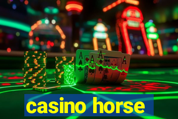 casino horse