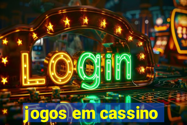 jogos em cassino