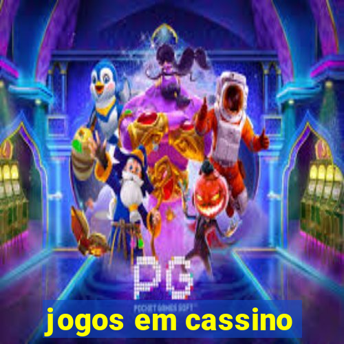 jogos em cassino