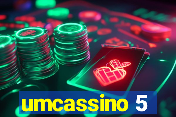 umcassino 5