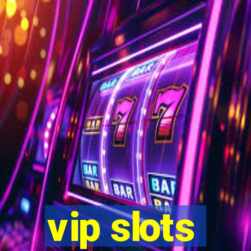 vip slots