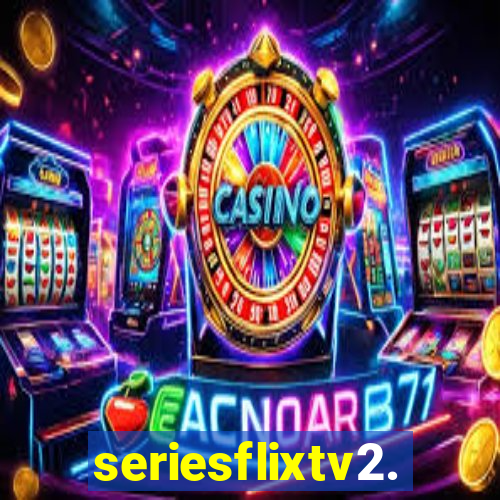 seriesflixtv2.