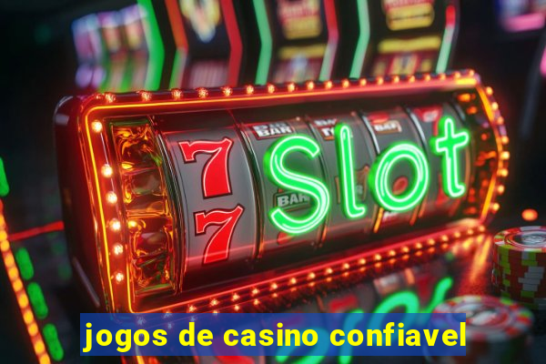 jogos de casino confiavel