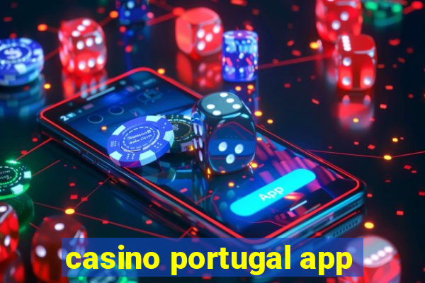 casino portugal app