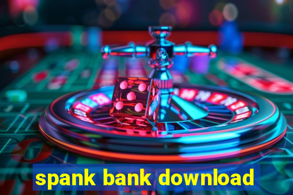 spank bank download