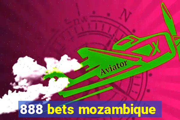 888 bets mozambique