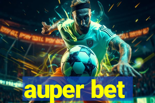 auper bet