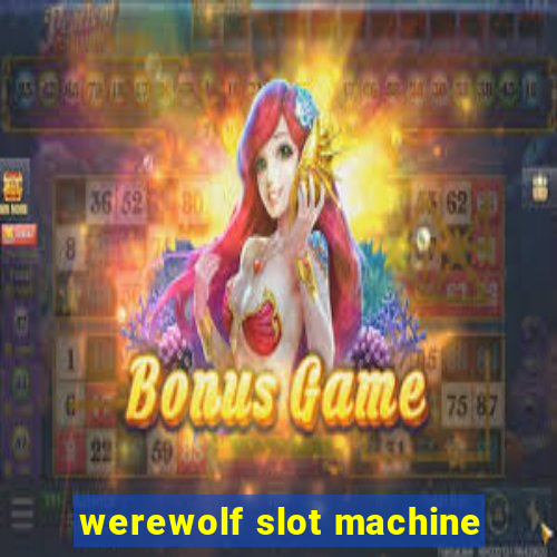 werewolf slot machine