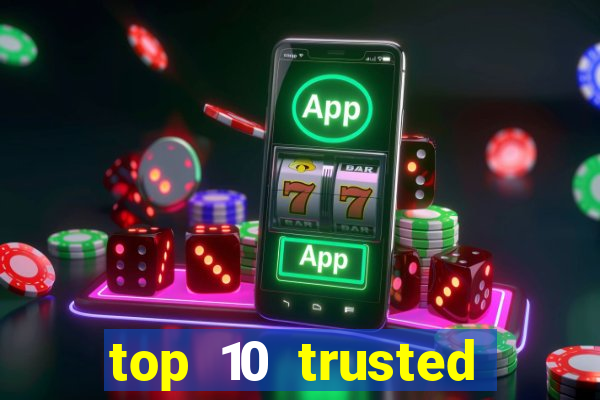 top 10 trusted online casino malaysia