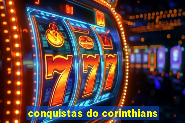 conquistas do corinthians