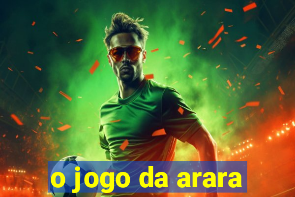 o jogo da arara