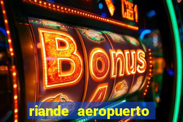 riande aeropuerto hotel casino